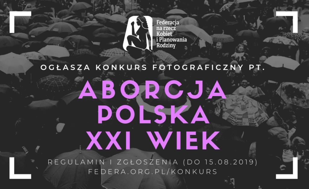 Konkurs fotograficzny "Aborcja w kadrze"